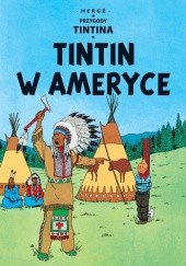 Okładka książki Tintin w Ameryce Hergé