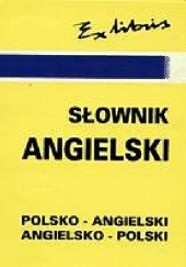 Okładka książki Słownik angielski. Polsko-angielski, angielsko-polski.