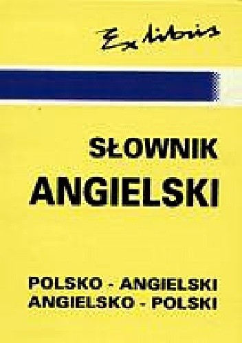 Okładka książki Słownik angielski. Polsko-angielski, angielsko-polski. Jan J. Kałuża