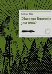 Okładka książki Dlaczego Rumunia jest inna? Lucian Boia