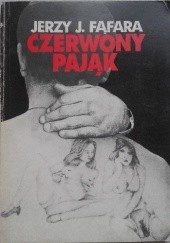 Okładka książki Czerwony pająk Jerzy J. Fąfara