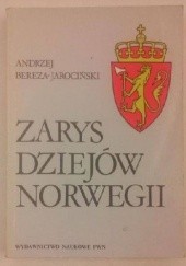 Okładka książki Zarys dziejów Norwegii Andrzej Bereza-Jarociński