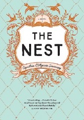 Okładka książki The Nest Cynthia D’Aprix Sweeney