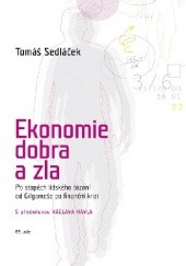 Okładka książki Ekonomie dobra a zla 