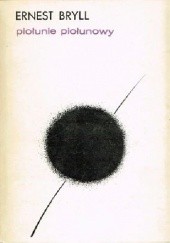 Okładka książki Piołunie piołunowy Ernest Bryll