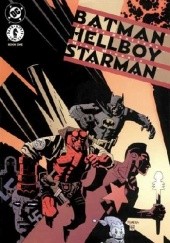 Okładka książki Batman/Hellboy/Starman #1