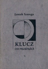 Okładka książki Klucz od przepaści Leszek Szaruga