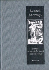 Okładka książki Pomysł zapisu informacji (nielogiczny) Leszek Szaruga