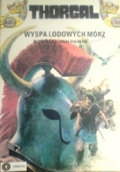 Okładka książki Thorgal: Wyspa Lodowych Mórz Grzegorz Rosiński, Jean Van Hamme