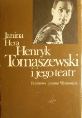 Okładka książki Henryk Tomaszewski i jego teatr Janina Hera