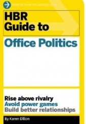 Okładka książki HBR Guide to Office Politics