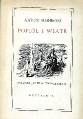 Okładka książki Popiół i wiatr Antoni Słonimski