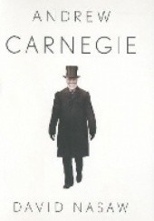 Okładka książki Andrew Carnegie David Nasaw