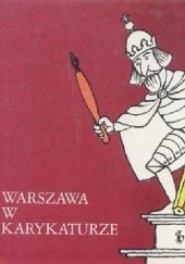 Okładka książki Warszawa w karykaturze Eryk Lipiński