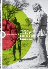 Okładka książki Spacer z białym Buszmenem Laurens van der Post