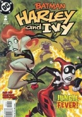 Okładka książki Batman: Harley & Ivy #2 Paul Dini, Bruce Timm