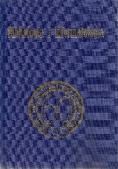 Okładka książki Bibliologia i informatologia