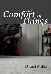 Okładka książki The comfort of things 