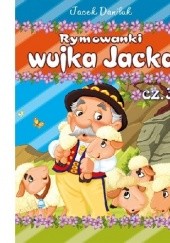 Okładka książki Rymowanki wujka Jacka cz. 3 Jacek Daniluk