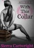 Okładka książki With This Collar Sierra Cartwright