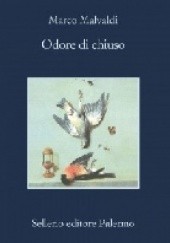 Okładka książki Odore di chiuso Marco Malvaldi