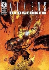 Okładka książki Aliens: Berserker #4 John Wagner