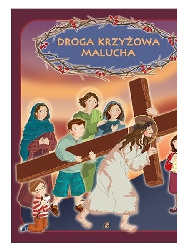Okładka książki Droga krzyżowa malucha Ewa Skarżyńska