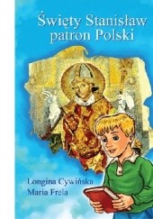 Okładka książki Święty Stanisław patron Polski
