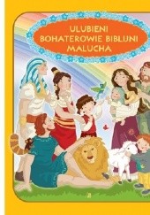 Okładka książki Ulubieni bohaterowie biblijni malucha Ewa Skarżyńska