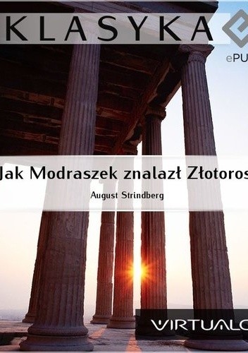 Okładka książki Jak Modraszek znalazł złotorost August Strindberg