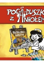 Okładka książki Pogaduszki z Aniołem Ewa Stadtmüller