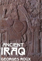 Okładka książki Ancient Iraq Georges Roux