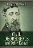 Okładka książki Civil Disobedience and Other Essays Henry David Thoreau