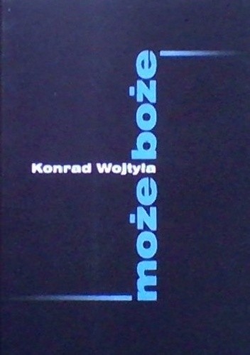 Okładka książki może boże Konrad Wojtyła