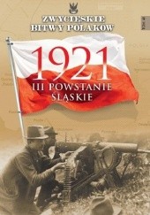 Okładka książki 1921 III Powstanie Śląskie