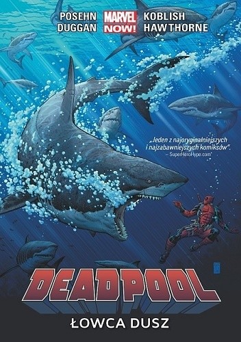 Okładka książki Deadpool: Łowca dusz Gerry Duggan, Scott Koblish, Brian Posehn
