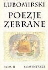 Okładka książki Poezje zebrane Stanisław Herakliusz Lubomirski