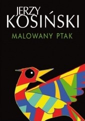 Okładka książki Malowany ptak Jerzy Kosiński