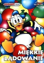 Okładka książki Miękkie lądowanie Walt Disney, Redakcja magazynu Kaczor Donald