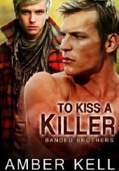 Okładka książki To Kiss a Killer