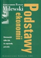 Okładka książki Podstawy ekonomii Eugeniusz Kwiatkowski, Roman Milewski