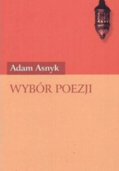 Okładka książki Wybór poezji Adam Asnyk