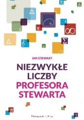 Okładka książki Niezwykłe liczby profesora Stewarta