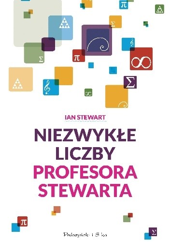 Okładka książki Niezwykłe liczby profesora Stewarta Ian Stewart