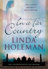 Okładka książki In a Far Country Linda Holeman