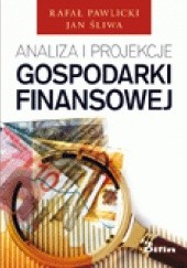 Analiza i projekcje gospodarki finansowej