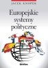 Okładka książki Europejskie systemy polityczne Jacek Knopek
