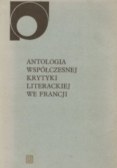 Antologia współczesnej krytyki literackiej we Francji