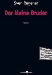 Okładka książki Der kleine Bruder Sven Regener