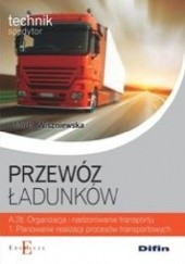 Okładka książki Przewóz ładunków Marta Wiszniewska